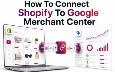 How to Connect Shopify to Google Merchant Center: Step-by-Step Guide